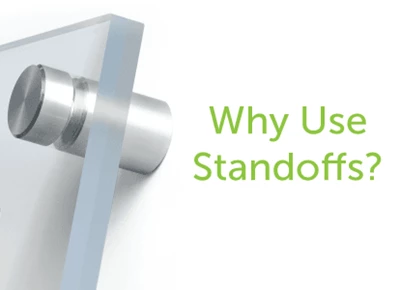 Why Use Standoffs?